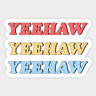 YEEHAW! Sticker